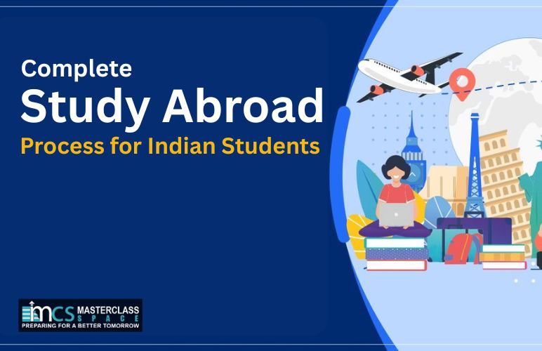 Complete Study Abroad Process for Indian Students