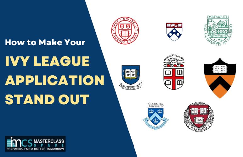 How to Make Your Ivy League Application Stand Out