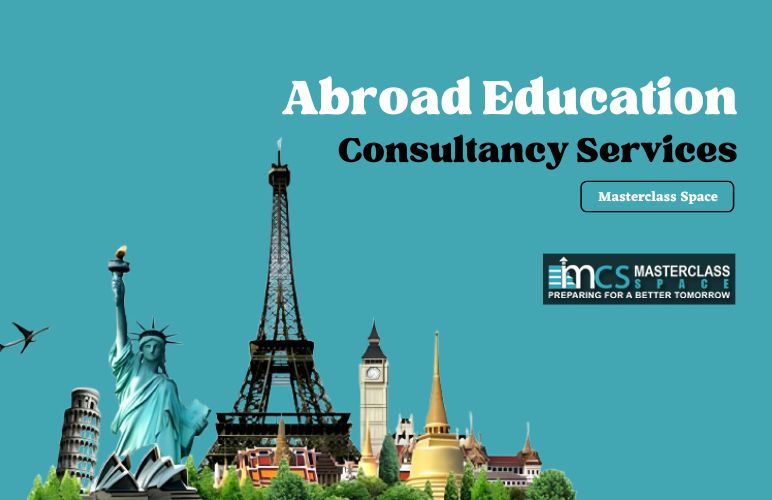 Abroad Education Consultancy Services