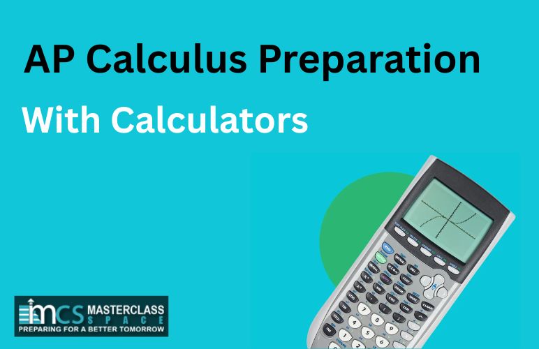 AP Calculus Preparation with Calculators