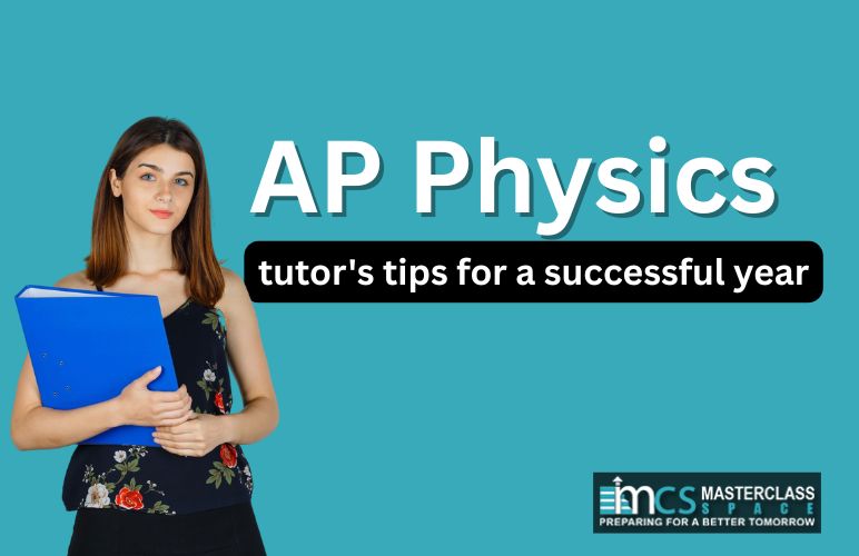 AP Physics tutor's tips
