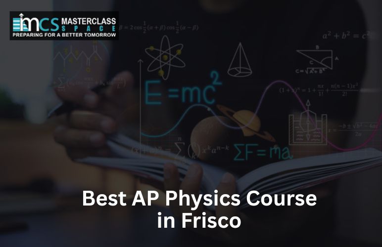 Best AP Physics Course in Frisco