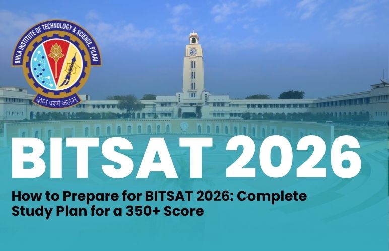 How to Prepare for BITSAT 2026