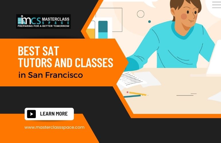 Best SAT Tutors and Classes in San Francisco