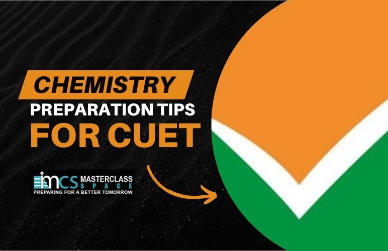 Chemistry Preparation Tips for CUET