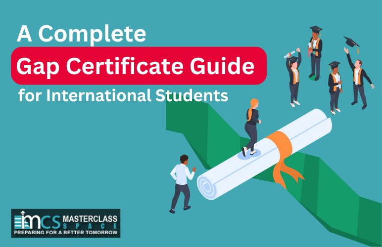 A Complete Gap Certificate Guide for International Students