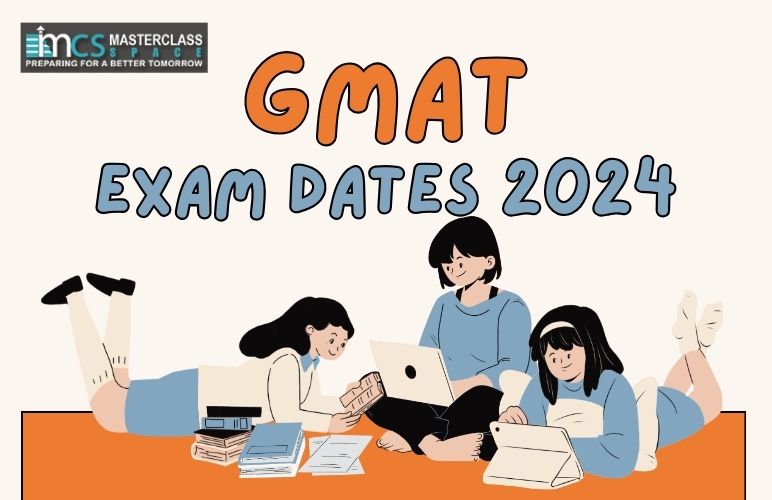 GMAT Exam Dates 2024