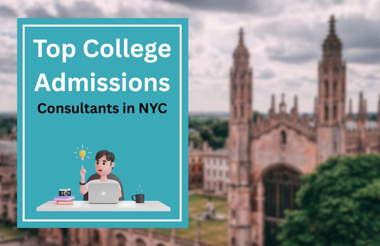 Top College Admissions Consultants in NYC