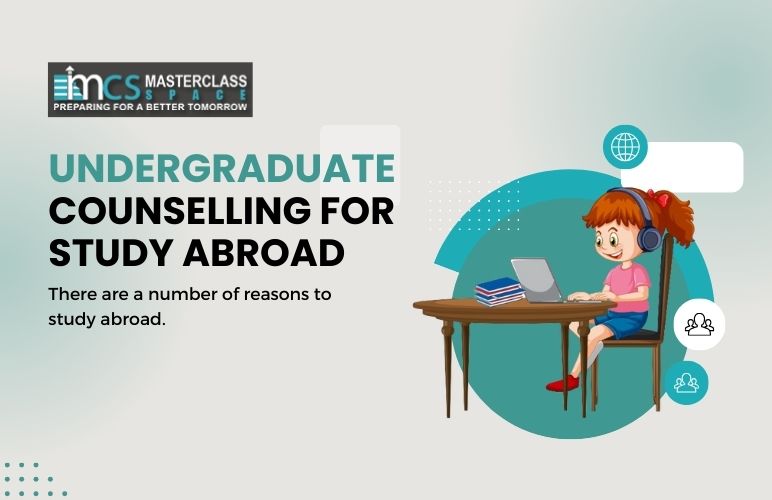 Undergraduate Counselling for Study Abroad