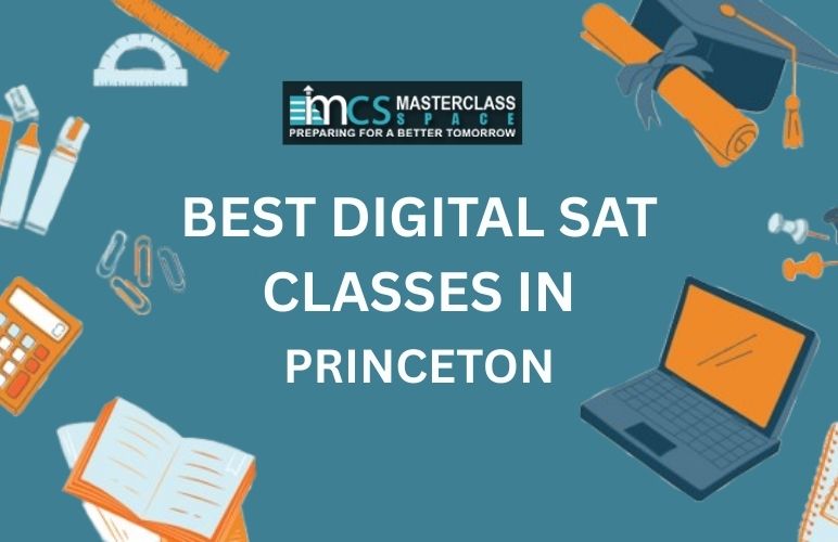 Best Digital SAT Classes in Princeton