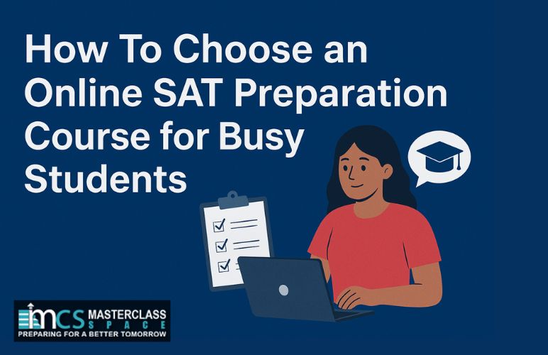How To Choose an Online SAT Preparation Course