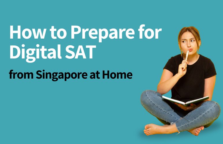 Prepare for Digital SAT from Singapore