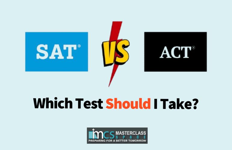 SAT vs. ACT: Which Test Should I Take?